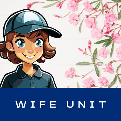 Wife Unit