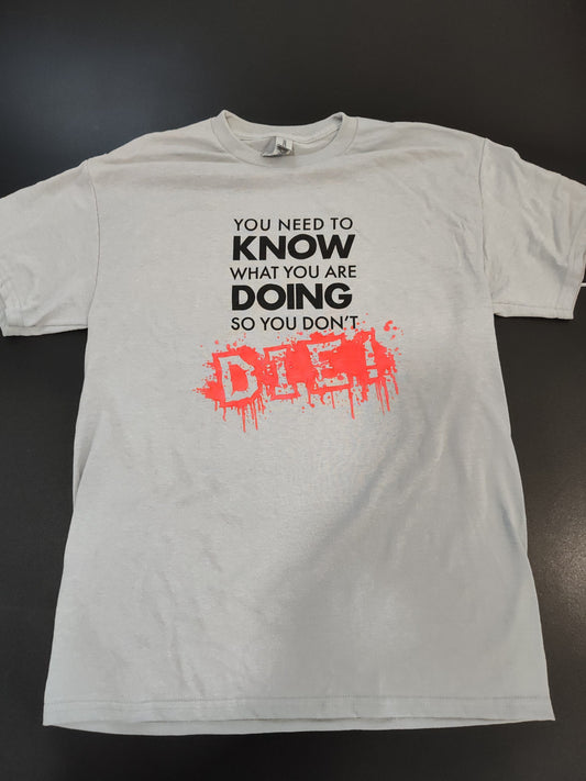 Don't Die T-Shirt image 0